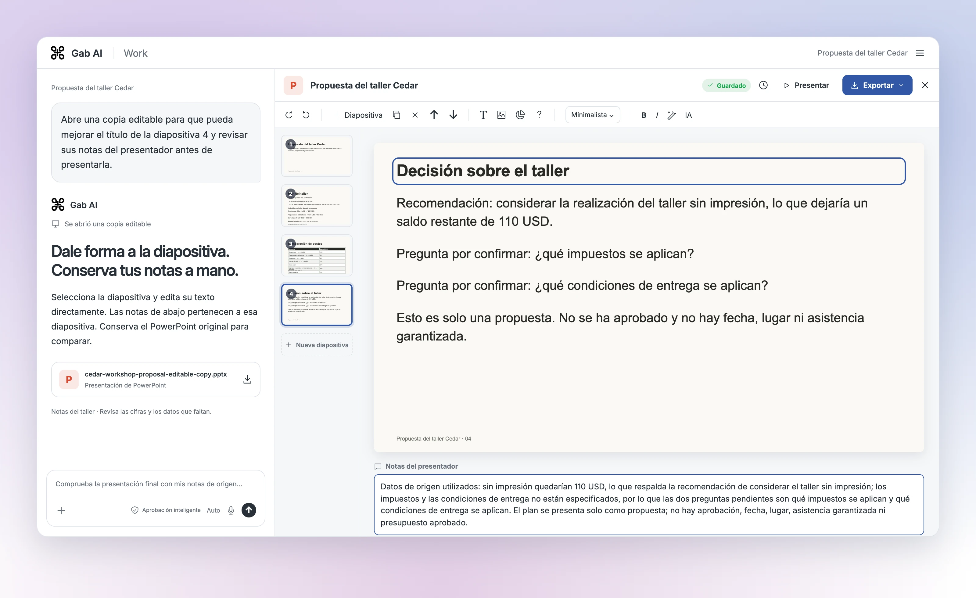 Gab AI Work junto a una copia editable de una presentación. En la diapositiva 4 está seleccionado el cambio de título registrado, «Decisión sobre el taller», con la recomendación y las dos preguntas pendientes, y sus notas basadas en las fuentes debajo.