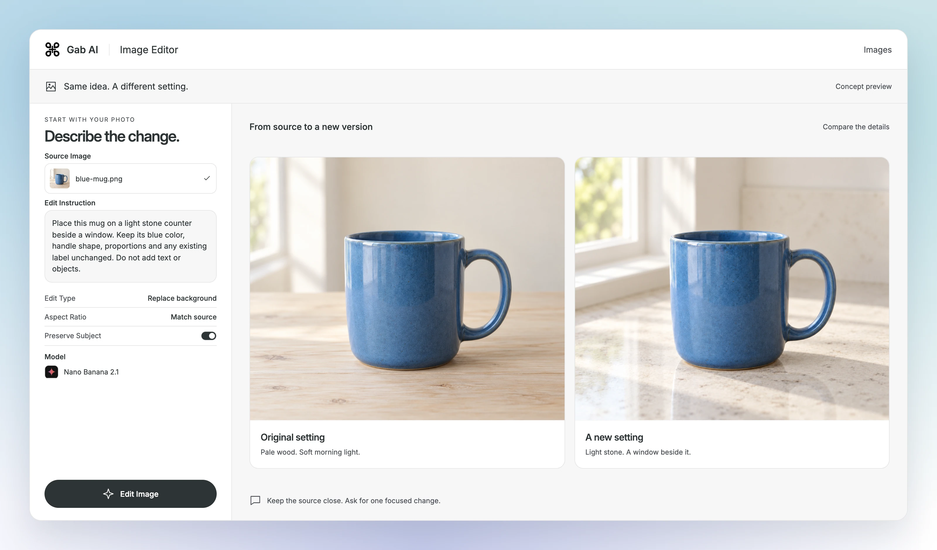 Image Editor concept showing the original blue mug and its recorded ChatGPT reference edit beside a background edit instruction. These images are not a run of the displayed Gab model.